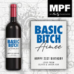 Personalised Birthday Wine Bottle Label 'Basic Bitch' (Blue) - Any Age or Occasion