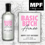 Personalised Birthday Gin Vodka Bottle Label 'Basic Bitch' (Pink) - Any Age or Occasion